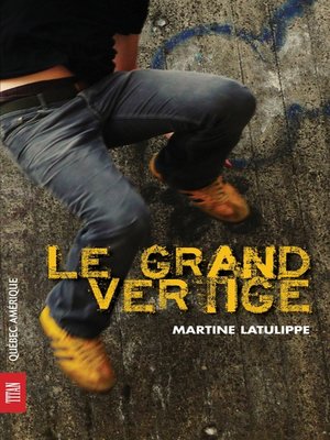 cover image of Le Grand Vertige
